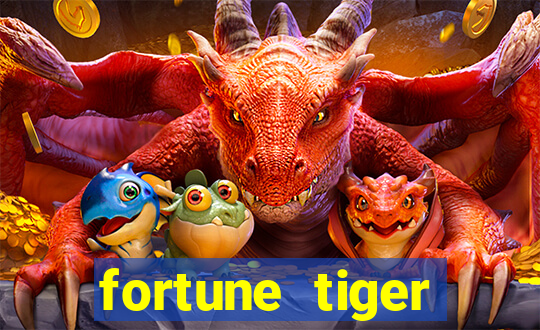 fortune tiger plataforma de 1 real